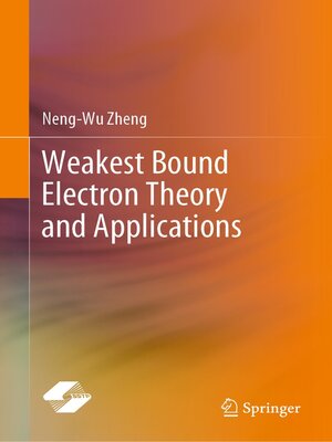cover image of Weakest Bound Electron Theory and Applications